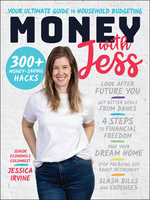 Title details for Money with Jess, Award-Winning Book of the Year by Jessica Irvine - Available